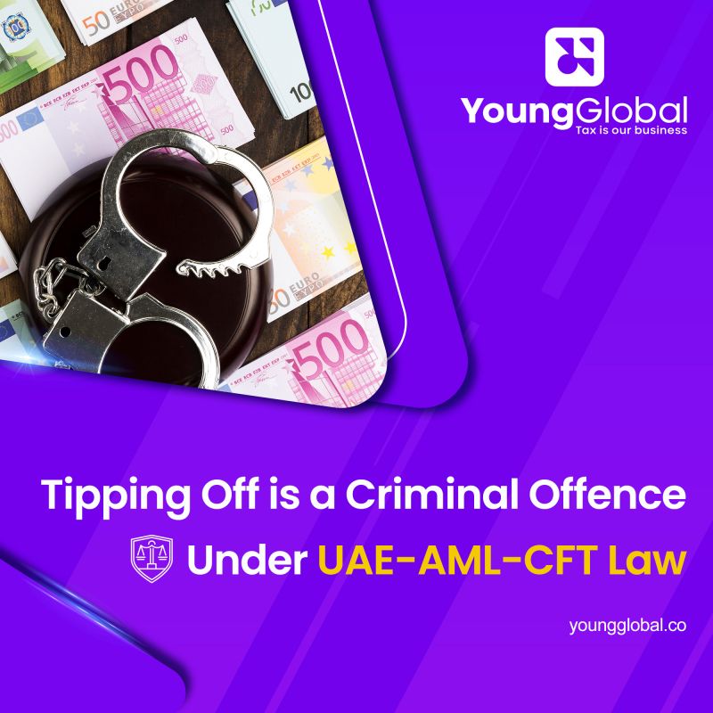 Tipping Off - Under UAE AML - CFT Law